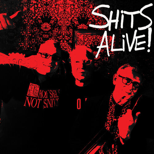 Snivelling Shits - Shits Alive - Vinyl Record