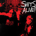 Shits Alive [LP] Vinyl Record