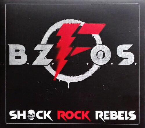 Bloodsucking Zombies From Outer Space - Shock Rock Rebels - Music CD