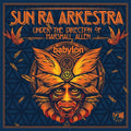 Sun Ra Arkestra - Live At Babylon - Vinyl Record