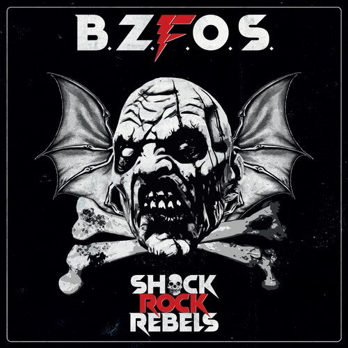 Bloodsucking Zombies From Outer Space - Shock Rock Rebels - Vinyl Record