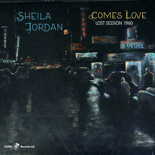 Jordan,sheila - Comes Love - Lost Session 1960 - Music CD