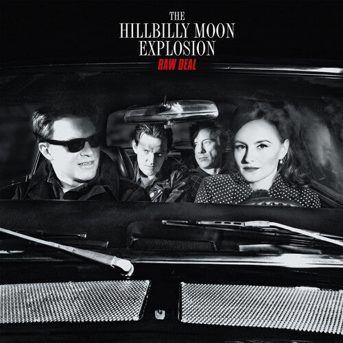 The Hillbilly Moon Explosion - Raw Deal