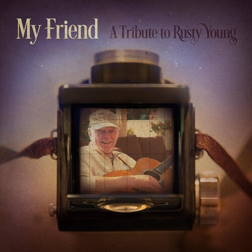 My Friend: A Tribute To Rusty Young / Various - My Friend: A Tribute To Rusty Young / Various - Music CD