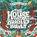 House That Bradley Built - House That Bradley Built - Vinyl Record