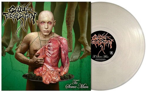 Cattle Decapitation - To Serve Man