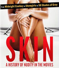 Skin: A History Of Nudity In The Movies - Skin: A History Of Nudity In The Movies - DVD
