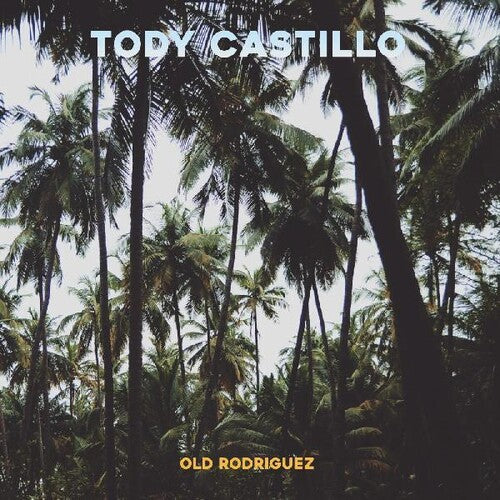 Castillo,tody - Old Rodriguez - Vinyl Record