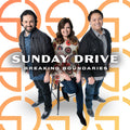 Sunday Driver - Breaking Boundaries - Music CD