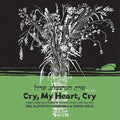 Slepovitch,zisl / Lurje,sasha - Cry My Heart Cry - Songs From Testimonies In The - Music CD