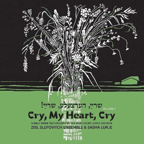 Slepovitch,zisl / Lurje,sasha - Cry My Heart Cry - Songs From Testimonies In The - Music CD