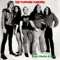 Pleasure Fuckers - Fried Cheese & Pivo - Vinyl Record