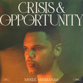 Manzanza,myele - Crisis & Opportunity 2 - Peaks - Vinyl Record