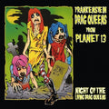 Frankenstein Drag Queens From Planet 13 - Night Of The Living Drag Queens - Vinyl Record