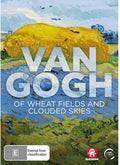 Van Gogh: Of Wheat Fields & Clouded Skies - Van Gogh: Of Wheat Fields & Clouded Skies - DVD