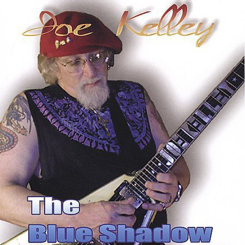 Kelley,joe - Blue Shadow - Music CD