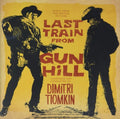 Tiomkin,dimitri - Last Train From Gun Hill / O.s.t. - Music CD