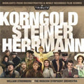Korngold / Steiner / Herrmann - Highlights From Reconstructed & Newly Recorded - Music CD