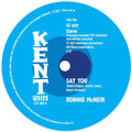 Mcneir,ronnie - Say You / I'm Sorry - Vinyl Record