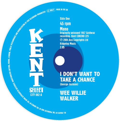 Walker,wee Willie - I Don't Want To Take A Chance / I Ain't Gonna - Vinyl Record