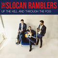 Slocan Ramblers - Up The Hill & Through The Fog - Music CD