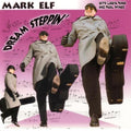 Elf,mark - Dream Steppin - Music CD