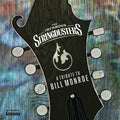Infamous Stringdusters - Tribute To Bill Monroe - Music CD