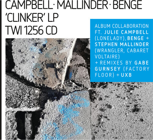 Campbell, Mallinder, Benge - Clinker (expanded) - Music CD