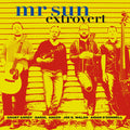 Mr. Sun - Extrovert - Music CD