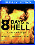 8 Days To Hell - 8 Days To Hell - Blu-ray