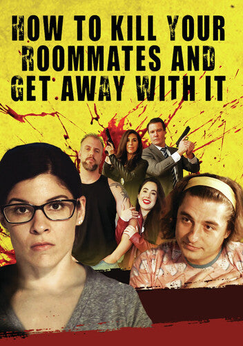 How To Kill Your Roommates & Get Away With It - How To Kill Your Roommates & Get Away With It - DVD