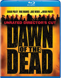 Dawn Of The Dead: Unrated Director's Cut - Dawn Of The Dead: Unrated Director's Cut - Blu-ray