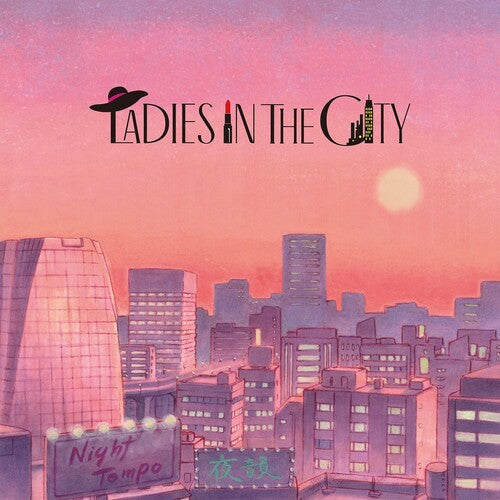 Night Tempo - Ladies In The City - Music CD