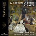 Vivaldi / Plewniak / Orchestre De L'opera Royal - 12 Concerti Di Parigi - Music CD