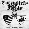 Corrupted Ideals - Join The Resistance - Vinyl Record
