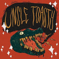 Uncle Toasty (10in) [LP] Vinyl Record
