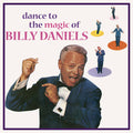 Daniels,billy With The Rhythm Rockers - Dance To The Magic Of Billy Daniels - Music CD