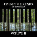 Friends & Legends Of Louisiana Volume Ii / Various - Friends & Legends Of Louisiana Volume Ii / Various - Music CD