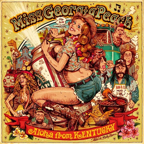 Miss Georgia Peach - Aloha From Kentucky - Music CD