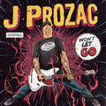 J Prozac - Won't Let Go - Music CD