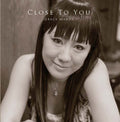 Mahya,grace - Close To You - Music CD