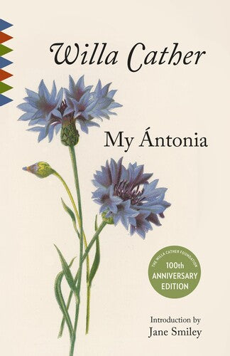 Cather,willa / Smiley,jane - My Antonia - Books