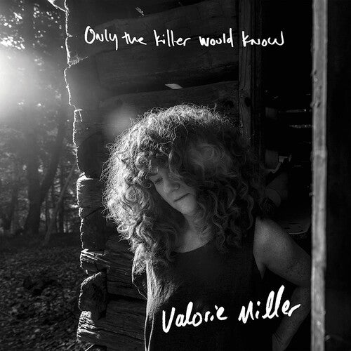 Miller,valorie - Only The Killer Would Know - Vinyl Record