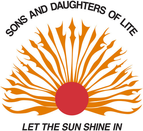 Sons And Daughters Of Lite - Let The Sun Shine In - Vinyl Record