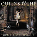 Queensrÿche - Condition Human