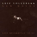 Vollebekk,leif - New Waves (live Recordings '19-'21) - Vinyl Record