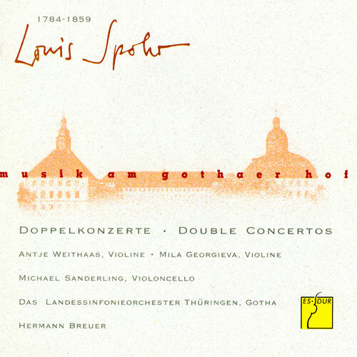 Spohr / Thueringen Philharmonie Gotha / Breuer - Music At The Court Of Gotha: Double Concertos - Music CD