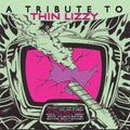 Tribute To Thin Lizzy / Various - Tribute To Thin Lizzy / Various - Music CD