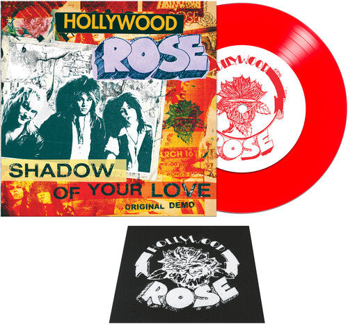 Hollywood Rose - Shadow Of Your Love / Reckless Life (red)