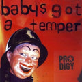Prodigy - Baby's Got A Temper - DVD